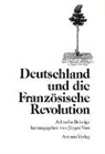 Deutsches Historisches Institut Paris, Jürgen Voß - Deutschland und die französische Revolution