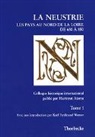 Hartmut Atsma, Deutsches Historisches Institut Paris - Neustrien. Die Gebiete nördlich der Loire von 650 bis 850 /La Neustrie. Les pays au nord de la Loire de 650 à 850