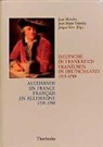 Deutsches Historisches Institut Paris, Jea M Valentin, Jean M Valentin, Jean Mondot, Jean M Valentin, Jürgen Voß... - Allemands en France. Francais en Allemagne. 1715-1789 /Deutsche in Frankreich. Franzosen in Deutschland. 1715-1789
