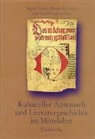 Deutsches Historisches Institut Paris, Ingrid Kasten, Werner Paravicini, René Pérennec - Kultureller Austausch und Literaturgeschichte im Mittelalter