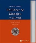 Christian Kleinert, Deutsches Historisches Institut Paris - Philibert de Montjeu (1374-1439)