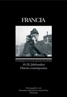 Deutsches Historisches Institut Paris - Francia - 33/3: Francia. Histoire contemporaire