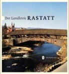 Landesarchivdirektion Baden-Württemberg, Landesmedienzentrum Baden-Württemberg, Landkreis Rastatt - Der Landkreis Rastatt, 2 Bde.