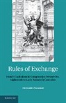 Alessandro Stanziani, Alessandro (Ecole Des Hautes Etudes En Stanziani, Stanziani Alessandro - Rules of Exchange