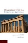 H¿ne Landemore, Helene Elster Landemore, Jon Elster, Helene Landemore - Collective Wisdom