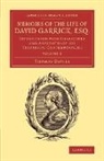 Thomas Davies - Memoirs of the Life of David Garrick, Esq.