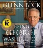 Glenn Beck, Glenn/ McLarty Beck, Ron McLarty - Being George Washington (Audio book)