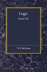 W. E. Johnson, W.e. Johnson, Johnson W. E. - Logic