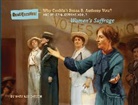 Mary Kay Carson - Why Couldn't Susan B. Anthony Vote?