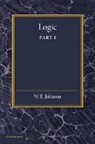 W. E. Johnson, W.e. Johnson, Johnson W. E. - Logic