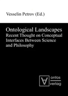 Vesseli Petrov, Vesselin Petrov - Ontological Landscapes