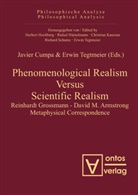 Javie Cumpa, Javier Cumpa, Tegtmeier, Tegtmeier, Erwin Tegtmeier - Phenomenological Realism Versus Scientific Realism