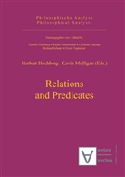 Herber Hochberg, Herbert Hochberg, Kevin Mulligan, Herbert Hochberg, Rafael Hüntelmann, Christian Kanzian - Relations and Predicates