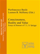 B McHenry, B McHenry, Pierfrancesc Basile, Pierfrancesco Basile, Leemon B. Mchenry - Consciousness, Reality and Value