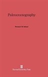 Thomas J. M. Schopf - Paleoceanography