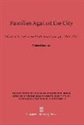Richard Sennett - Families Against the City