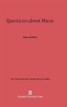 Roger Sessions - Questions about Music