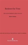 Winton U. Solberg - Redeem the Time