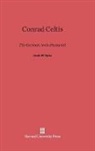 Lewis W. Spitz - Conrad Celtis