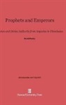 David Potter - Prophets and Emperors