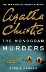 Agatha Christie, Sophie Hannah, Sophie/ Christie Hannah - The Monogram Murders