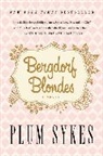 Plum Sykes - Bergdorf Blondes