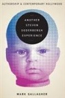 Mark Gallagher - Another Steven Soderbergh Experience