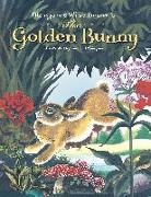 Margaret Wise Brown, Leonard Weisgard, Margaret Wise Brown, Leonard Weisgard - Margaret Wise Brown's The Golden Bunny