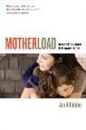 Ana Villalobos, Ana Villalobos - Motherload