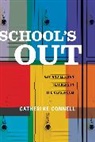 Catherine Connell, Cati Connell - School''s Out