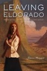 Joann Mazzio - Leaving Eldorado