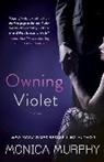 Monica Murphy - Owning Violet