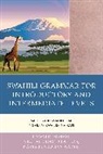 Oswald Almasi, Oswald Fallon Almasi, Almasi Oswald, Michael David Fallon, Fallon Michael David, Nazish Pardhan Wared... - Swahili Grammar for Introductory and Intermediate Levels