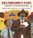 Michael S Bandy, Michael S. Bandy, Michael S./ Stein Bandy, James E. Ransome, Eric Stein, James Ransome... - Granddaddy's Turn