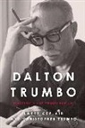 Larry Ceplair, Larry/ Trumbo Ceplair, Christopher Trumbo - Dalton Trumbo