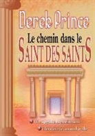 Derek Prince - The Way into the Holiest - FRENCH