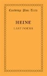 Heinrich Heine - Last Poems