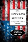 Robert Perrucci, Perrucci Robert, David Wright, Earl Wysong, Earl Perrucci Wysong, Wysong Earl - New Class Society
