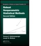 Thomas P. Hettmansperger, Thomas P. Mckean Hettmansperger, Joseph W. McKean - Robust Nonparametric Statistical Methods