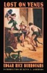 Edgar Rice Burroughs, James Allen St John - Lost on Venus