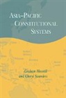 Graham Hassall, Graham (Landegg International University Hassall, Graham Saunders Hassall, Cheryl Saunders, John Ravenhill - Asia-Pacific Constitutional Systems