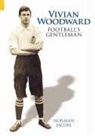 Norman Jacobs - Vivian Woodward