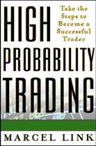 M Link, Marcel Link, Link Marcel - High Probability Trading