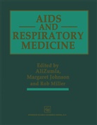 Margaret Johnson, Margaret A Johnson, Margaret A. Johnson, Rober Miller, Robert Miller, Ali Zumla... - AIDS and Respiratory Medicine