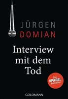 Jürgen Domian - Interview mit dem Tod