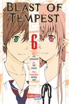 Re Saizaki, Ren Saizaki, Arihide Sano, Ky Shirodaira, Kyo Shirodaira, Kyou Shirodaira... - Blast Of Tempest. Bd.6