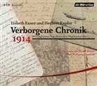 Elisabeth Exner, Lisbeth Exner, Herber Kapfer, Herbert Kapfer, Wolfgang Condrus, Meike Droste... - Verborgene Chronik 1914, 6 Audio-CDs (Hörbuch)