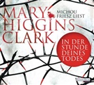 Mary Higgins Clark, Michou Friesz - In der Stunde deines Todes, 6 Audio-CDs (Audio book)