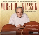 Diete Hildebrandt, Dieter Hildebrandt, Werner Thomas-Mifune, Dieter Hildebrandt - Vorsicht, Klassik!, 2 Audio-CDs (Hörbuch)