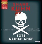 Shane Kuhn, Marius Clarén, Nana Spier - Töte deinen Chef, 2 MP3-CDs (Audio book)